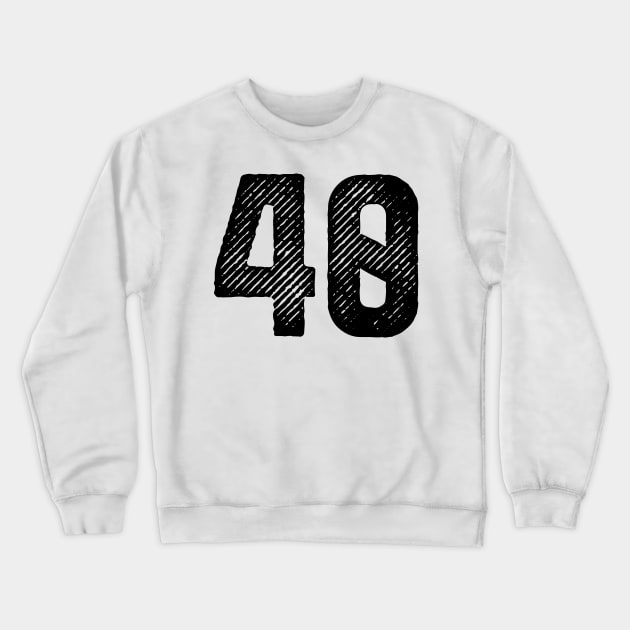 Rough Number 40 Crewneck Sweatshirt by colorsplash